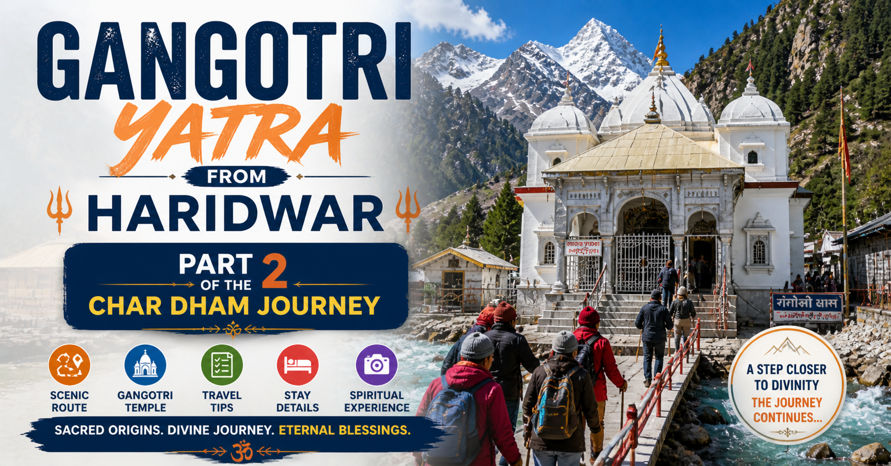 Gangotri Yatra from Haridwar — Part 2 of the Char Dham Journey